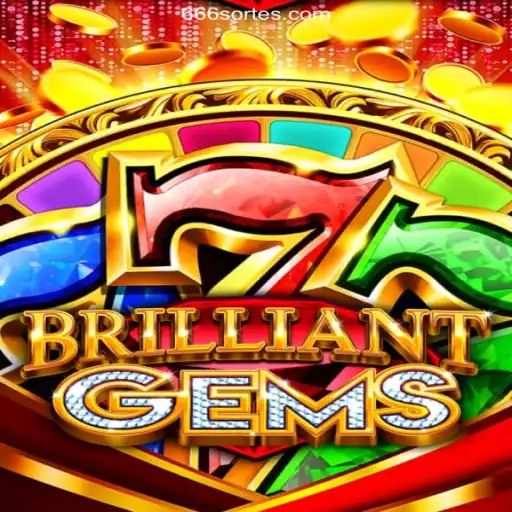 Exploring BrilliantGems: A New Era in Online Gaming on 666sorte.COM Platform
