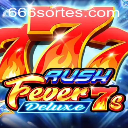 RushFever7sDeluxe: A Thrilling Adventure on the 666sorte.COM Platform