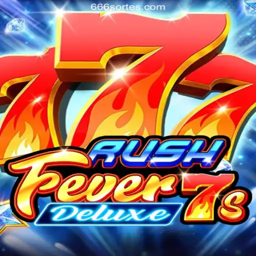 RushFever7sDeluxe: A Thrilling Adventure on the 666sorte.COM Platform